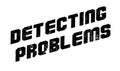 Detecting Problems rubber stamp