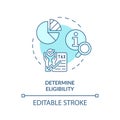 Determine eligibility soft blue concept icon