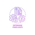 Determine fixed costs purple gradient concept icon