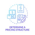 Determine pricing structure blue gradient concept icon