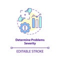 Determine problems severity concept icon