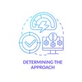 Determining approach blue gradient concept icon Royalty Free Stock Photo