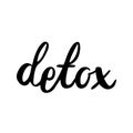 Detox vector illustration. Handwritten lettering.