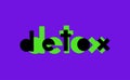 Detox Vector Lettering. Logo design isolated. Hand drawn type letters.