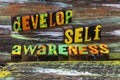 Develop self awareness personal success positive growth development
