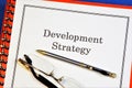 Development strategy-strategic management. Long-term goals, action plan and a set of management measures to strengthen and power