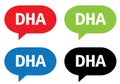 DHA text, on rectangle speech bubble sign.