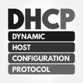 DHCP - Dynamic Host Configuration Protocol acronym, technology concept background