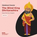 Banner design of Mahabharat the blind king Dhritarashtra