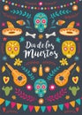 Dia de Los Muertos, Mexican Day of the Dead. Greeting card with hand drawn lettering