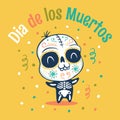 Dia de los Muertos.