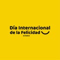 Dia Internacional de la Felicidad Vector Template Design Illustration