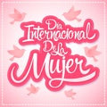 Dia internacional de la Mujer, Spanish translation: International womens day