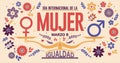DIA INTERNATIONAL DE LA MUJER - INTERNATIONAL WOMEN S DAY in Spanish language. Text in red color and scale with EQUALITY word and