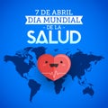 Dia mundial de la Salud - World health day april 7 spanish text