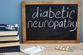 Diabetic neuropathy handwritten on a blackboard