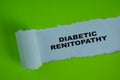 Diabetic Renitopathy Text written in torn paper