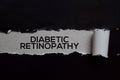 Diabetic Retinopathy Text written in torn paper. Medical concept Royalty Free Stock Photo