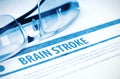 Diagnosis - Brain Stroke. Medicine Concept. 3D Illustration.