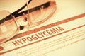 Diagnosis - Hypoglycemia. Medicine Concept. 3D Illustration. Royalty Free Stock Photo