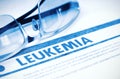 Diagnosis - Leukemia. Medicine Concept. 3D Illustration.