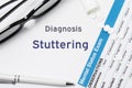 Diagnosis of Stuttering. Results of mental status exam, container with pills with inscription psychiatric diagnosis Stuttering on