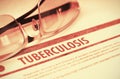 Diagnosis - Tuberculosis. Medical Concept. 3D Illustration.