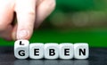 Dice form the German words `leben` and `geben` giving birth.