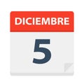 Diciembre 5 - Calendar Icon - December 5. Vector illustration of Spanish Calendar Leaf