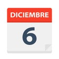 Diciembre 6 - Calendar Icon - December 6. Vector illustration of Spanish Calendar Leaf