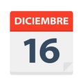 Diciembre 16 - Calendar Icon - December 16. Vector illustration of Spanish Calendar Leaf