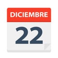 Diciembre 22 - Calendar Icon - December 22. Vector illustration of Spanish Calendar Leaf