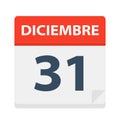 Diciembre 31 - Calendar Icon - December 31. Vector illustration of Spanish Calendar Leaf