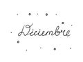 Diciembre phrase handwritten with a calligraphy brush. December in spanish. Modern brush calligraphy. Isolated word black