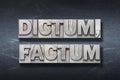 Dictum, factum den