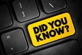 Did You Know Question text button on keyboard, concept background Royalty Free Stock Photo