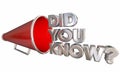 Did You Know Question Trivia Bullhorn Megaphone