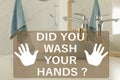 Did you wash your hands? Important measure during coronavirus