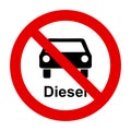Diesel car and prohibition sign Royalty Free Stock Photo