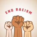 Different Skin Color Activist Fists and End Racism Slogan. Abstract Vector Anti Racist, Strike or other Protest Label