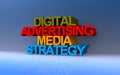 Digital advertising media strategy on blue