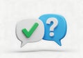 3d speech bubbles with checkmark and question mark representing answers and queries isolated on white background Royalty Free Stock Photo