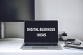 Digital business ideas. Online Business. Modern workspace with text Digital business ideas on screen laptop, cell phone