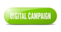 digital campaign button. sticker. banner. rounded glass sign Royalty Free Stock Photo