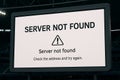 Digital Display Showing Server Not Found Error Message Royalty Free Stock Photo