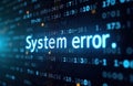 Digital display shows glowing text System error. Data stream background. Futuristic tech scene. Problem tech crash. Binary code, Royalty Free Stock Photo
