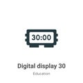 Digital display 30 vector icon on white background. Flat vector digital display 30 icon symbol sign from modern education Royalty Free Stock Photo