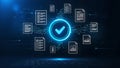 Digital Document Verification System, Glowing Checkmark Icon, Secure Data Approval, Blue Technology Background Royalty Free Stock Photo