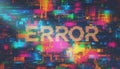 Digital error message text showing system glitch Royalty Free Stock Photo