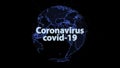Digital graphics globe sphere with Covid-19. Royalty Free Stock Photo